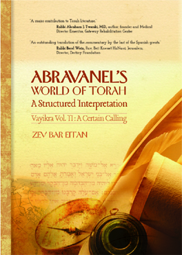 Abravanel’s World of Torah Vayikra, Volume II: A Certain Calling